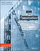 BIM and Construction Management : Proven Tools, Methods, and Workflows-9781118942765
