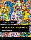 What Is Sociolinguistics?-9781118960745