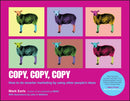 Copy Copy Copy – How to do Smarter Marketing by Using Other People's Ideas