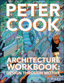 Architecture Workbook : Design through Motive-9781118965191