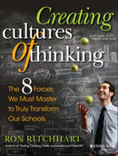 Creating Cultures of Thinking : The 8 Forces We Must Master to Truly Transform Our Schools-9781118974605