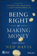 Being Right or Making Money-9781118992067
