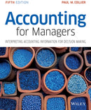 Accounting For Managers – Interpreting Accounting Information for Decision Making 5e