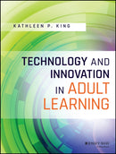 Technology and Innovation in Adult Learning-9781119049616