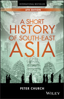 A Short History of South-East Asia-9781119062493