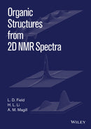 Organic Structures from 2D NMR Spectra, Set-9781119073703