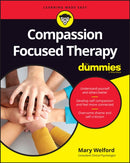 Compassion Focused Therapy For Dummies-9781119078623