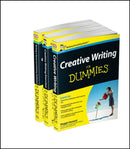 Creative Writing For Dummies Collection- Creative Writing For Dummies/Writing a Novel & Getting Published For Dummies 2e/Creative Writing Exercises FD-9781119086314