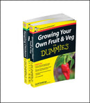 Self-sufficiency For Dummies Collection - Growing Your Own Fruit & Veg For Dummies/Keeping Chickens For Dummies UK Edition-9781119086338