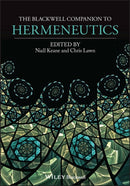 The Blackwell Companion to Hermeneutics-9781119100522