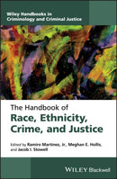 The Handbook of Race, Ethnicity, Crime, and Justice