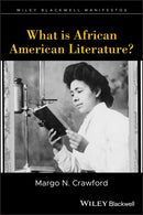 What is African American Literature?-9781119123347