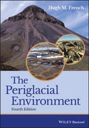 The Periglacial Environment-9781119132783