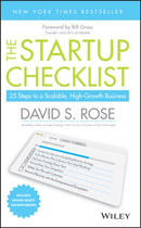 The Startup Checklist : 25 Steps to a Scalable, High-Growth Business-9781119163794