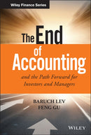 The End of Accounting and the Path Forward for Investors and Managers-9781119191094