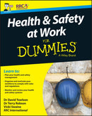 Health and Safety at Work For Dummies, UK Edition-9781119210931