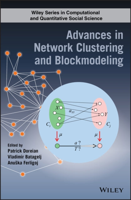 Advances in Network Clustering and Blockmodeling-9781119224709