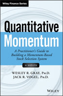 Quantitative Momentum : A Practitioner's Guide to Building a Momentum-Based Stock Selection System-9781119237198