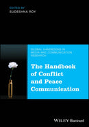The Handbook of Conflict and Peace Communication-9781119246350