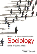 The Wiley-Blackwell Companion to Sociology-9781119250630
