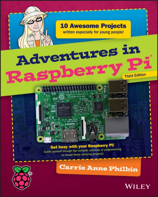 Adventures in Raspberry Pi-9781119269069