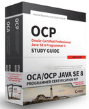 OCA / OCP Java SE 8 Programmer Certification Kit : Exam 1Z0-808 and Exam 1Z0-809-9781119272090