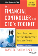 The Financial Controller and CFO's Toolkit: Lean P Practices to Transform Your Finance Team