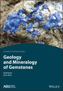 Geology and Mineralogy of Gemstones-9781119299851