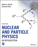 Nuclear and Particle Physics : An Introduction-9781119344612