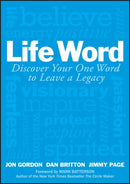 Life Word : Discover Your One Word to Leave a Legacy-9781119351450