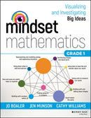 Mindset Mathematics: Visualizing and Investigating Big Ideas, Grade 1-9781119358626