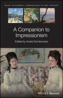 A Companion to Impressionism-9781119373896