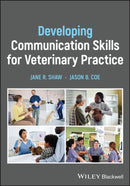 Developing Communication Skills for Veterinary Practice-9781119382713