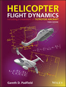 Helicopter Flight Dynamics : Including a Treatment of Tiltrotor Aircraft-9781119401056