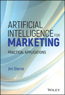Artificial Intelligence for Marketing : Practical Applications-9781119406334