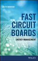 Fast Circuit Boards : Energy Management-9781119413905