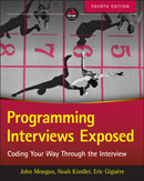 Programming Interviews Exposed : Coding Your Way Through the Interview-9781119418474
