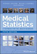Medical Statistics : A Textbook for the Health Sciences-9781119423645