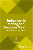Judgment in Managerial Decision Making