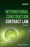 International Construction Contract Law-9781119430384
