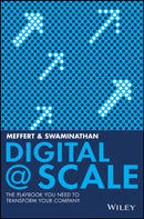 Digital @ Scale : The Playbook You Need to Transform Your Company-9781119433743