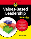 Values-Based Leadership For Dummies-9781119453444