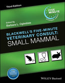 Blackwell's Five–Minute Veterinary Consult – Small Mammal, Third edition