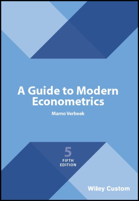 A Guide to Modern Econometrics-9781119472117