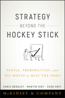 Strategy Beyond the Hockey Stick : People, Probabilities, and Big Moves to Beat the Odds-9781119487623