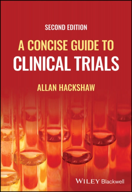 A Concise Guide to Clinical Trials-9781119502807