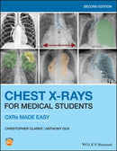 Chest X–rays for Medical Students – CXRs Made Easy  2nd Edition