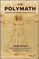 The Polymath : Unlocking the Power of Human Versatility-9781119508489
