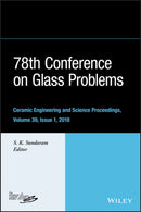 78th Conference on Glass Problems-9781119519645