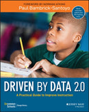 Driven by Data 2.0 : A Practical Guide to Improve Instruction-9781119524755